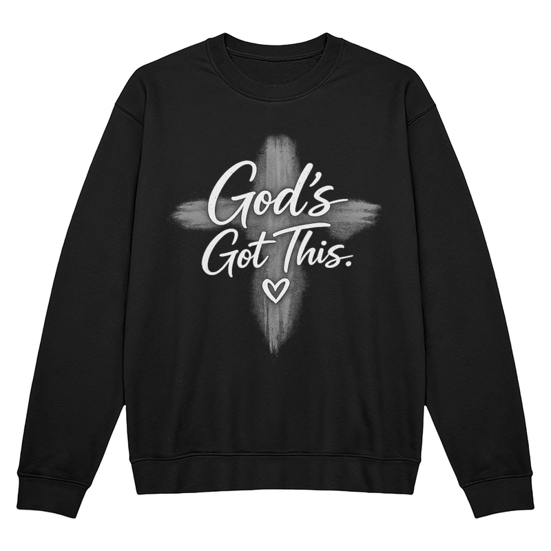 Christian Sweat Shirt - God's Got This