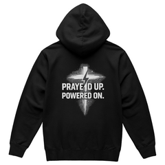 Christian Sweat Shirt - Prayed Up, Powered On