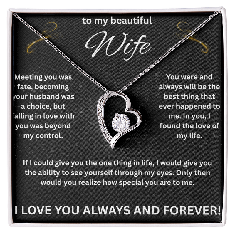 To My Beautiful Wife - I Love You Forever