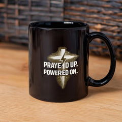 Coffee Mug - Prayed Up Powered On - Color