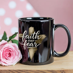 Coffee Mug - Faith Over Fear